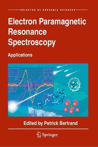 Cover image for Electron Paramagnetic Resonance Spectroscopy: Applications