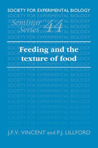 Cover image for Feeding and the Texture of Food