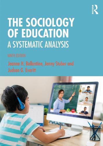 Cover image for The Sociology of Education: A Systematic Analysis