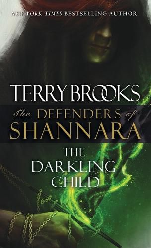 Cover image for The Darkling Child: The Defenders of Shannara