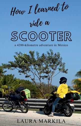 Cover image for How I Learned to Ride a Scooter