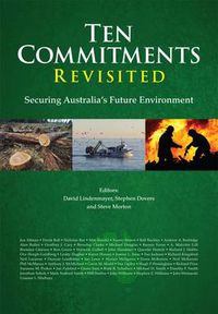 Cover image for Ten Commitments Revisited: Securing Australia's Future Environment