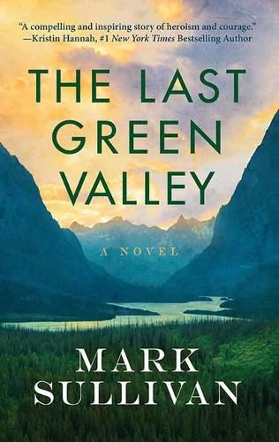 The Last Green Valley