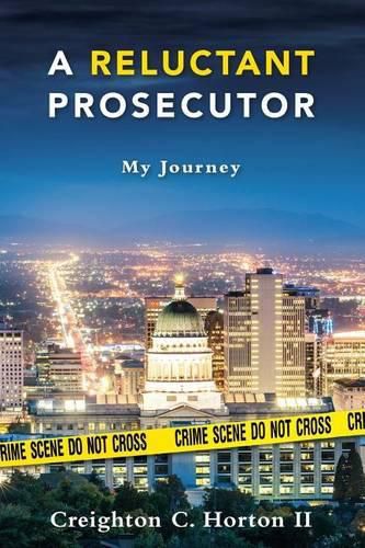 Cover image for A Reluctant Prosecutor: My Journey