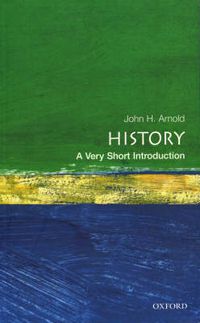 Cover image for History: A Very Short Introduction