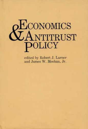 Cover image for Economics and Antitrust Policy