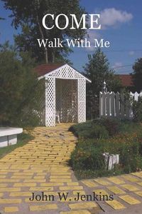 Cover image for Come Walk With Me