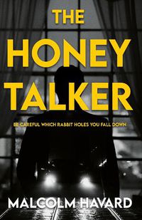 Cover image for The Honey Talker: A Crime Thriller