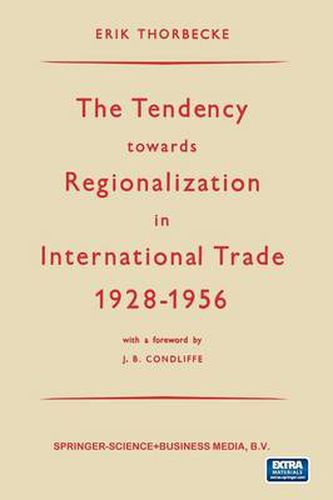 Cover image for The Tendency towards Regionalization in International Trade 1928-1956