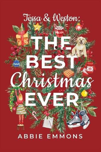 Cover image for Tessa and Weston: The Best Christmas Ever