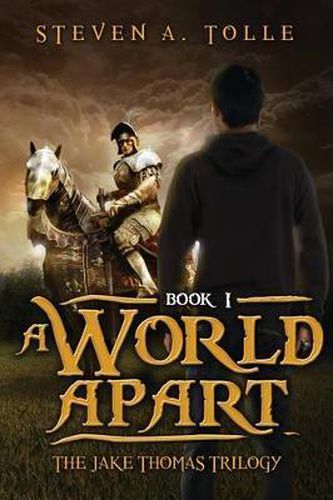 Cover image for A World Apart: The Jake Thomas Trilogy