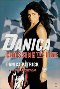 Cover image for Danica--Crossing the Line