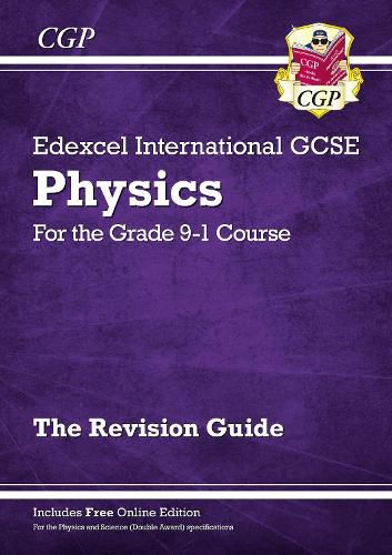 Grade 9-1 Edexcel International GCSE Physics: Revision Guide with Online Edition