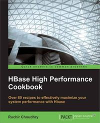 Cover image for HBase High Performance Cookbook