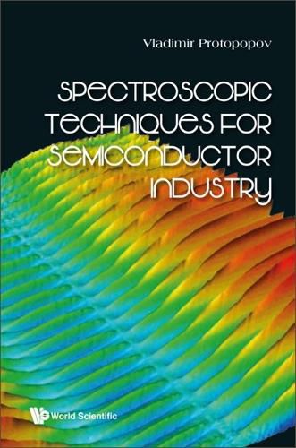 Cover image for Spectroscopic Techniques For Semiconductor Industry