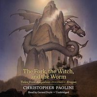 Cover image for The Fork, the Witch, and the Worm: Tales from Alagaesia (Volume 1: Eragon)