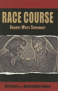 Cover image for Race Course: Against White Supremacy