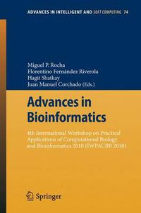 Cover image for Advances in Bioinformatics: 4th International Workshop on Practical Applications of Computational Biology and Bioinformatics 2010 (IWPACBB 2010)