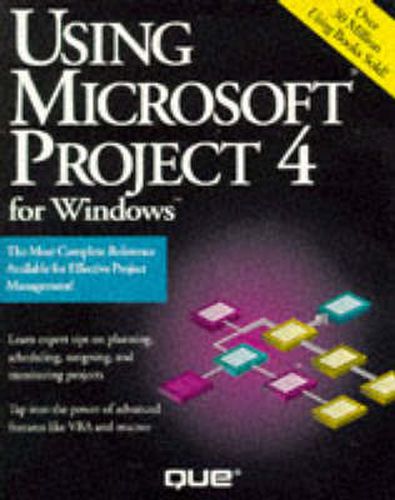 Cover image for Using Microsoft Project 4.0 for Windows