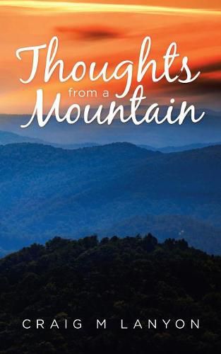 Cover image for Thoughts from a Mountain