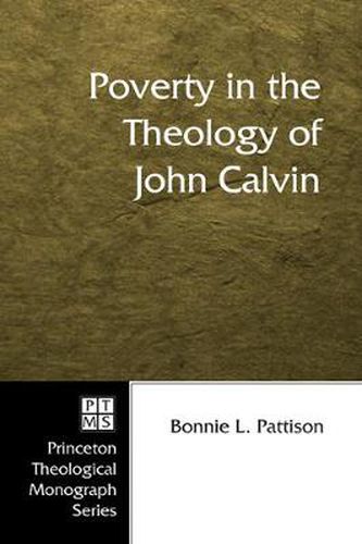 Cover image for Poverty in the Theology of John Calvin