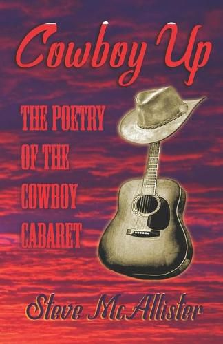 Cover image for Cowboy Up: The Poetry of The Cowboy Cabaret