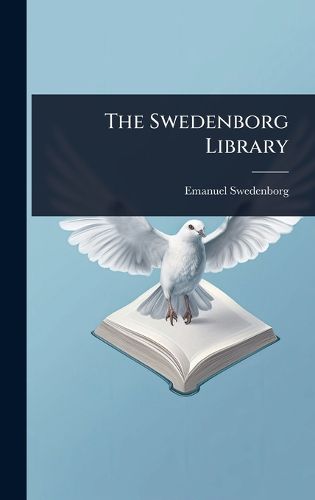 Cover image for The Swedenborg Library