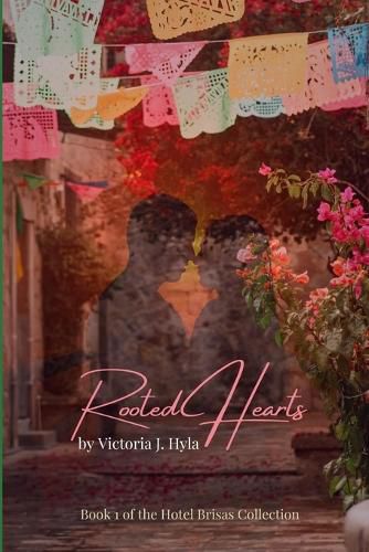 Cover image for Rooted Hearts