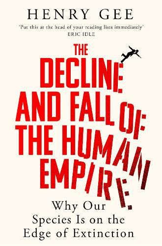 Cover image for The Decline and Fall of the Human Empire