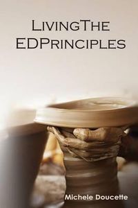 Cover image for Living the ED Principles