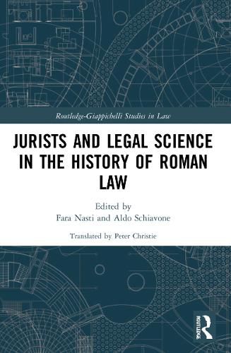 Cover image for Jurists and Legal Science in the History of Roman Law