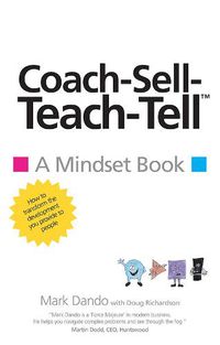 Cover image for Coach-Sell-Teach-Tell (TM)