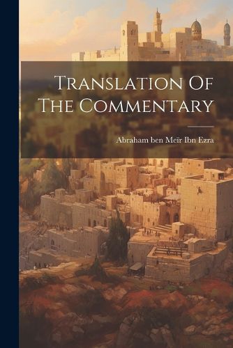 Cover image for Translation Of The Commentary