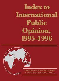Cover image for Index to International Public Opinion, 1995-1996