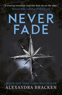 Cover image for A Darkest Minds Novel: Never Fade: Book 2