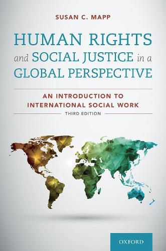 Cover image for Human Rights and Social Justice in a Global Perspective: An Introduction to International Social Work