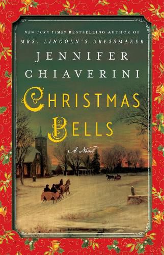 Cover image for Christmas Bells: A Novel