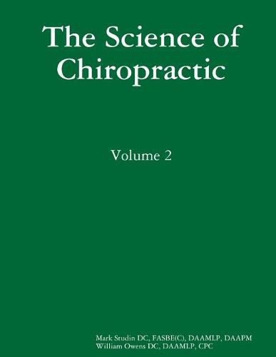 Cover image for The Science of Chiropractic