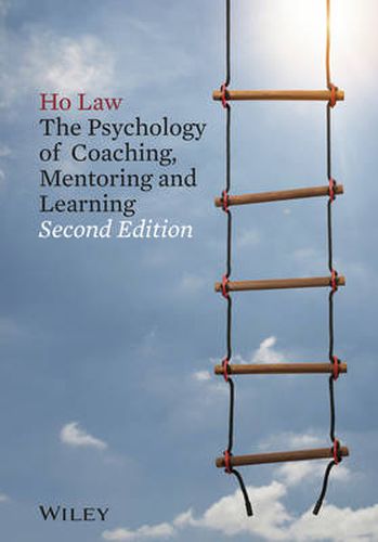 Cover image for The Psychology of Coaching, Mentoring and Learning  2e