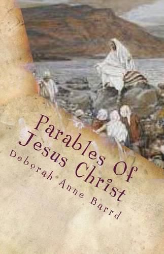 Cover image for Parables Of Jesus Christ: Retold