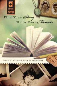 Cover image for Find Your Story, Write Your Memoir