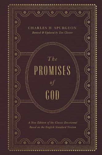Cover image for The Promises of God: A New Edition of the Classic Devotional Based on the English Standard Version