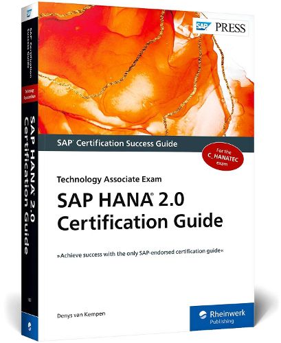 Cover image for SAP HANA 2.0 Certification Guide: Technology Associate Exam