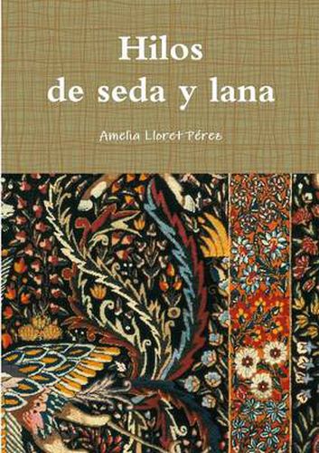 Cover image for Hilos de Seda y Lana