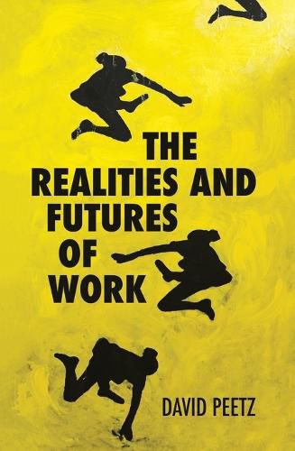 Cover image for The Realities and Futures of Work