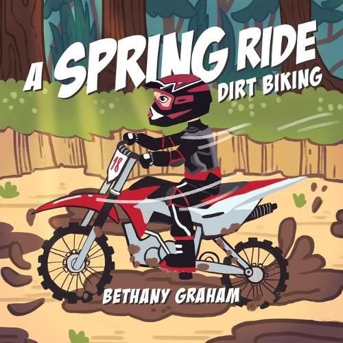 Cover image for A Spring Ride: Dirt Biking