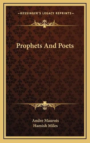Prophets and Poets