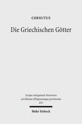 Die Griechischen Goetter: Ein UEberblick uber Namen, Bilder und Deutungen