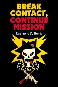 Cover image for Break Contact-Continue Mission