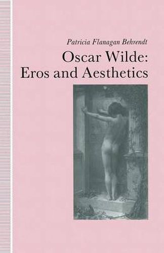 Cover image for Oscar Wilde Eros and Aesthetics